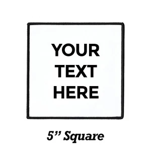 Iron On Patch With Your Text Custom Personal Custom 5" Square Patch - Picture 1 of 7