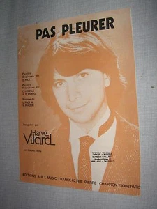 PARTITION MUSICALE FRANCE HERVE VILARD PAS PLEURER - Picture 1 of 1