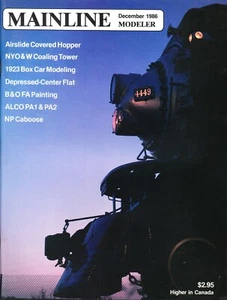 MAINLINE MODELER 12/86 ALCO PA1 PA2, B&O FA, COALING TOWER, NP CABOOSE, ERIE N&W - Picture 1 of 2