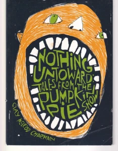 NOTHING UNTOWARD: STORIES FROM THE PUMPKIN PIE SHOW (2017 TPB){U6} - Foto 1 di 4