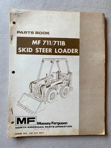 MF MASSEY FERGUSON 711 711B Skidsteer Loader Parts Manual book catalog front end - Picture 1 of 5