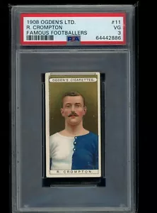 1908 Ogdens LTD R. Crompton #11 Famous Footballers PSA 3 VG - Picture 1 of 2