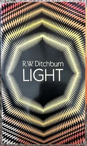 LIGHT R.W.Ditchburn (1991) Dover Publications (et al.) ISBN 0-486-66667-0. - Bild 1 von 5