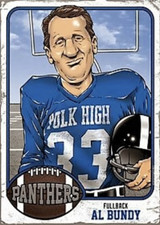 AL BUNDY CUSTOM ART CARD F### BUY 5 GET 1 FREE ### or 30% OFF 12 OR MORE