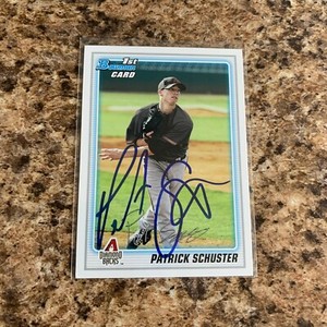 Patrick Schuster Signed 2010 Bowman Rc Auto Arizona Diamondbacks