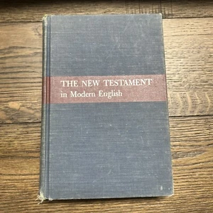 The New Testament In Modern English, J.B. Phillips - Picture 1 of 8