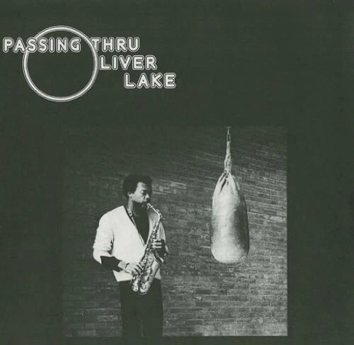 Oliver Lake - Passing Thru (Vinyl ), Passin' Thru Records - Image 1 of 1