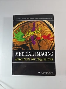 Medical Imaging : Essentials for Physicians, Hardcover by Wolbarst, Anthony B... - Picture 1 of 2