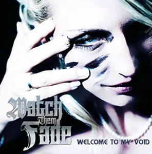WATCH THEM FADE - Welcome To My Void - CD - Neu / OVP - Metalcore - Picture 1 of 2