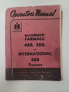Manuale Operatore Trattori Originale McCormick Farmall 460 560 International 560 - Foto 1 di 8