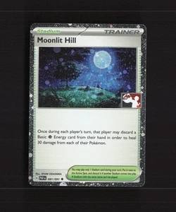 Moonlit Hill 081/091 Paldean Fates Cosmos Holo Play carta Pokemon timbrata quasi nuova - Foto 1 di 10