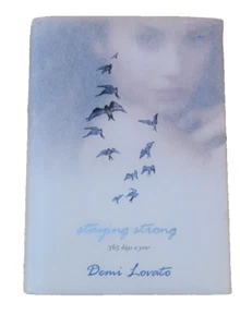 Staying Strong 365 Days a Year Book by Demi Lovato 2013 Intro by Katie Couric - Picture 1 of 2
