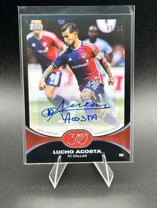 2025 Topps MLS 30th Anniversary Lucho Acosta #27A Black Auto /10 FC Dallas - Picture 1 of 2