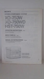 Sony INSTRUCTION MANUAL models XO-750W XO-750WD HST-750W Stereo Component System - Picture 1 of 7