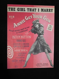 The Girl That I Marry 1946 Annie Get Your Gun Sheet Music - Picture 1 of 3