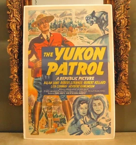 De colección. PÓSTER ORIGINAL DE LA PELÍCULA DE LA PATRULLA DEL YUKÓN DE 1942 / POLICÍA MONTADA CANADIENSE - Imagen 1 de 16