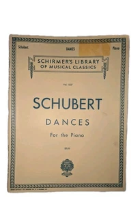 Schubert Dances For The Piano, Schirmer's Volume 1537 Sheet Music Book Vintage  - Picture 1 of 7