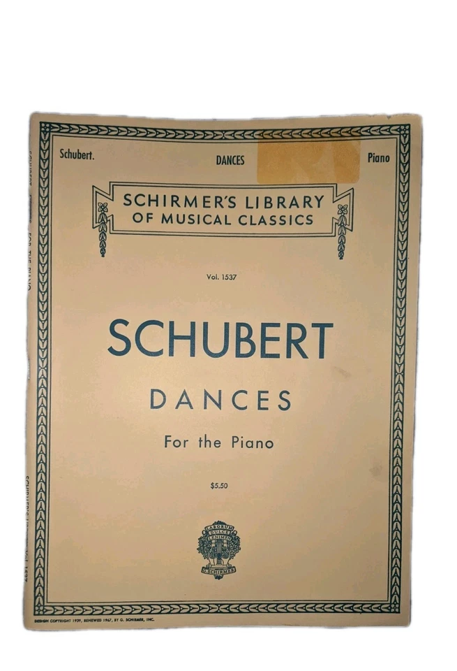 Schubert Dances For The Piano, Schirmer's Volume 1537 Sheet Music Book Vintage  - Image 1 of 4