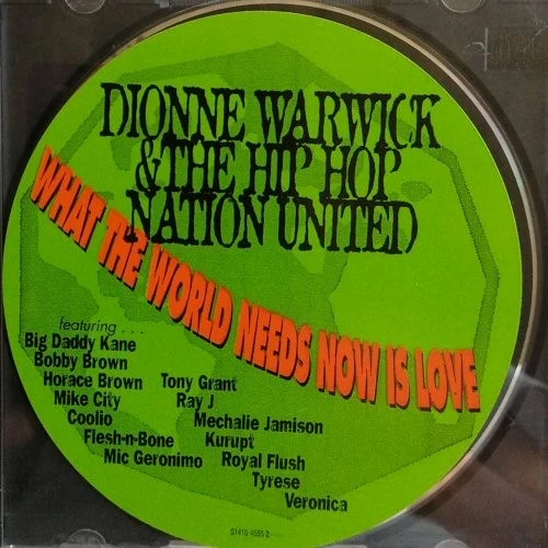 DIONNE WARWICK - WHAT THE WORLD NEEDS NOW IS LOVE 1998 PROMO CD-S HIP HOP NATION Foto 1 de 1