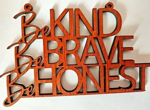 Inspirational quote wall hanging, sign, motivational, be kind brave, home gift - Picture 1 of 1