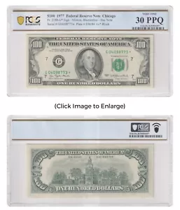 $100 - 1977 Federal Reserve Note Chicago - PCGS Banknote -Very Fine 30 PPQ- STAR - Picture 1 of 2