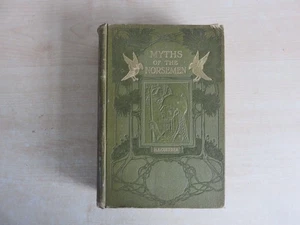 Die Mythen der Nordmänner von H. A. Guerber, Erstausgabe 1908. - Bild 1 von 20