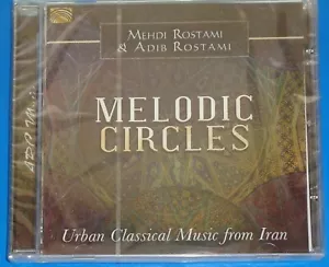 ROSTAMI Melodic Circles Urban Classical Music from Iran - ARC CD SEALED - Picture 1 of 2