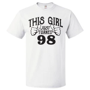 98th Birthday Gift For 98 Year Old This Girl Turned 98 T Shirt - Picture 1 of 2