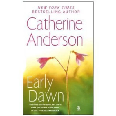 Early Dawn Catherine Anderson - Image 1 of 2
