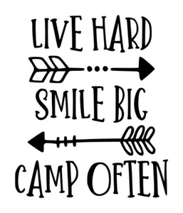 Camping Live Smile Decal #1 5"x6" Choose Color - Picture 1 of 2