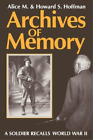 Alice M. Hoffman Howard S. Hoffman Archives of Memory (Paperback)