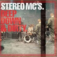 Deep Down & Dirty von Stereo Mc'S | CD | Zustand sehr gut - Bild 1 von 2