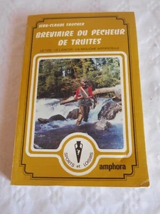Vintage Fishing book Breviaire Du Pecheur de truites jean claude faucher 1978 - Picture 1 of 5