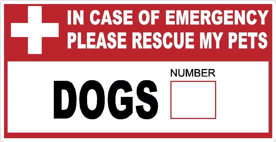 IN CASE OF EMERGENCY SAVE MY PETS DOOR STICKER DECAL FIRE WARNING SAFETY DOG CAT - Image 1 of 3