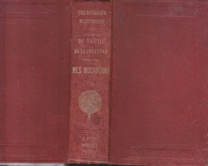 C1 RESTIF de LA BRETONNE Mes Inscripcions JOURNAL 1780 1787 Biblio ELZEVIRIENNE - Picture 1 of 1