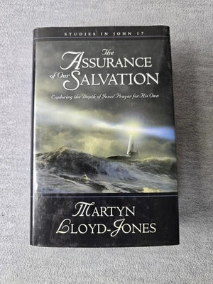The Assurance of Our Salvation (Studies in John 17) First Print 2000 HC - Image 1 of 4