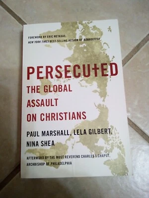 Persecuted: The Global Assault on Christians by Paul Marshall - Image 1 of 2