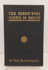 Hindu Science of Breath Yogi Ramacharaka 3rd Ed 1932 Yogi Publishing - Picture 1 of 7