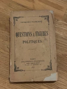 Livre Questions et Figures Politique par Raymond Pointcaré 1907 DEDICACE (2) - Picture 1 of 6