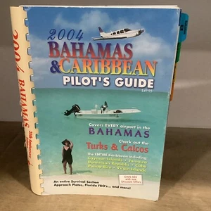 Pilots Aviation Guide: Bahamas and Caribbean 2004 Spiral Bound - Picture 1 of 8