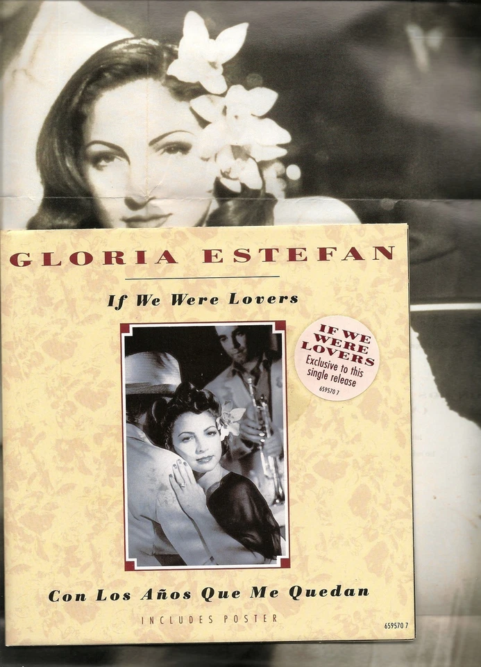 GLORIA ESTEFAN IF WE WERE LOVERS LTD ED 7" VINYL P/S, POSTER & LYRICS 1993 EX/EX - Image 1 of 1