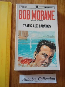LIVRE POCHE ** BOB MORANE 49 TRAFIC CARAIBES HENRI VERNES MARABOUT POCKET BD - Picture 1 of 3