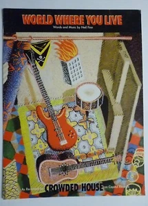 WORLD WHERE YOU LIVE Sheet Music CROWDED HOUSE 1987 - Picture 1 of 2
