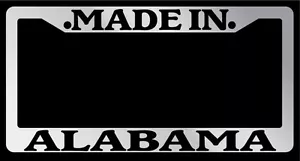 Chrom Kennzeichenrahmen Made in Alabama Autozubehör 1041 - Bild 1 von 1