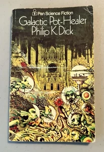 GALACTIC POT-HEALER by Philip K. Dick   Vintage  PAN Books, UK Import  1972 - Picture 1 of 16