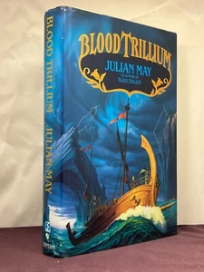 1st, signed by author, Trillium 2: Blood Trillium by Julian May (1992,HB) - Picture 1 of 4