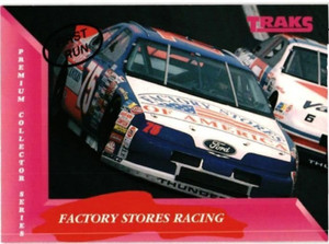 1993 TRAKS PREMIUM COLLECTOR SERIES - FIRST RUN # 103 - FACTORY STORES RACING