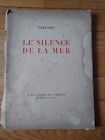 Le Silence De La Mer   16 Lithographies   Vercors   1947