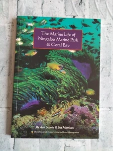 The Marine Life of Ningaloo Marine Park & Coral Bay - STORRIE & MORRISON PB - Picture 1 of 18