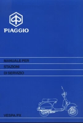 OFFICINA VESPA PX 125 150 200 + VARIANTE PX 125E PX 150E PX 200E Catalogo - Immagine 1 di 4